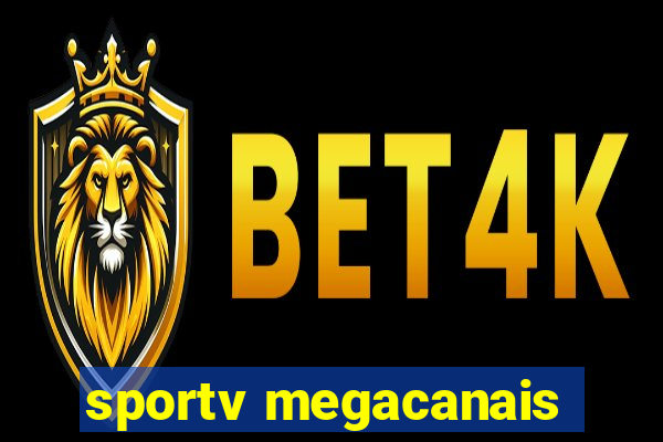 sportv megacanais